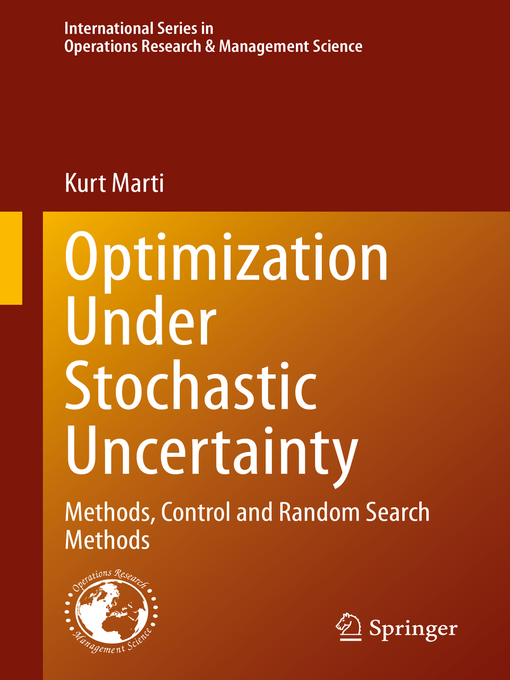 Title details for Optimization Under Stochastic Uncertainty by Kurt Marti - Available